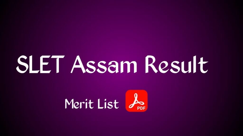 SLET Assam Result 2025 