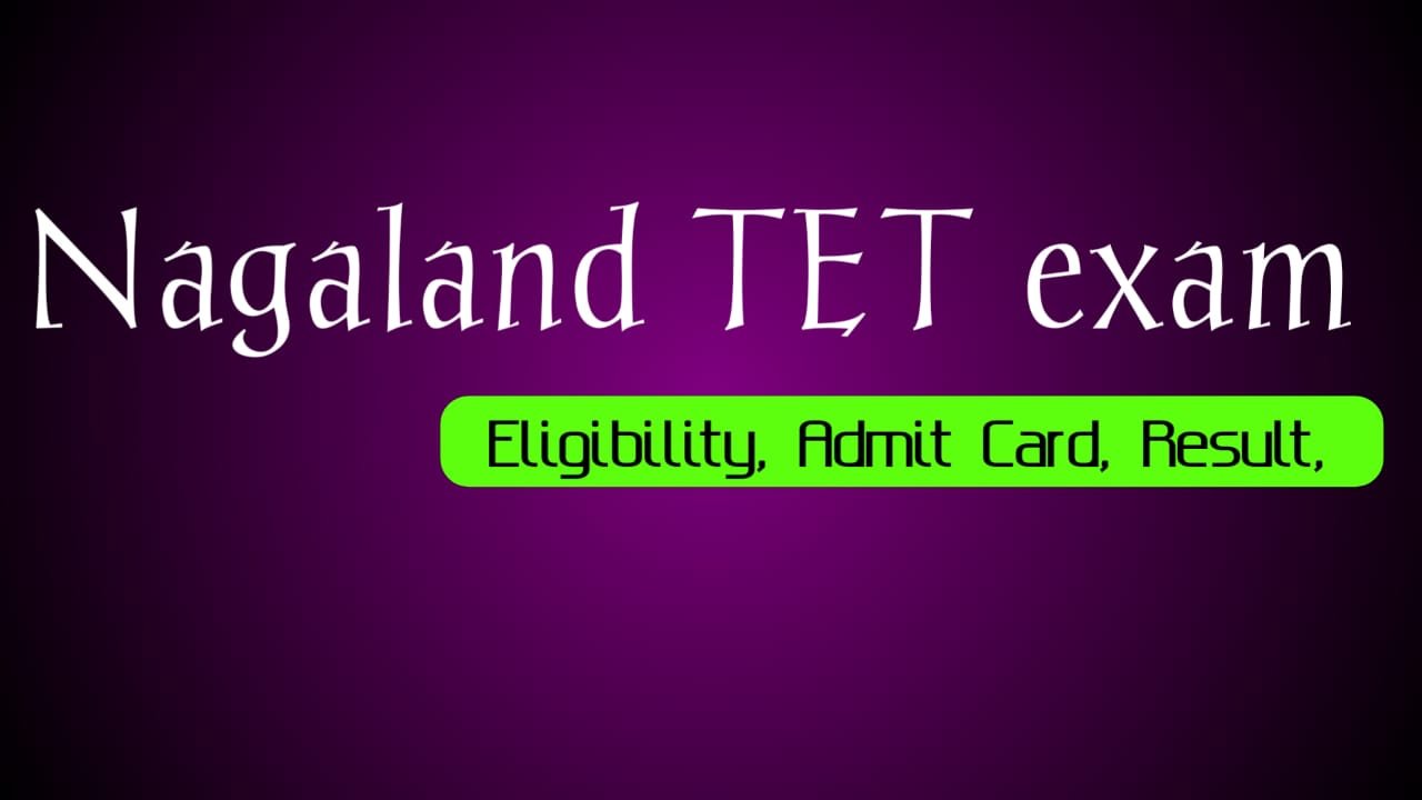 Nagaland TET Exam