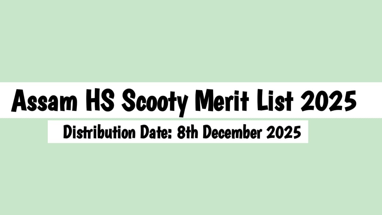 Assam HS Scooty Merit List 2025
