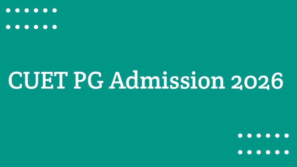 CUET PG Admission 2026