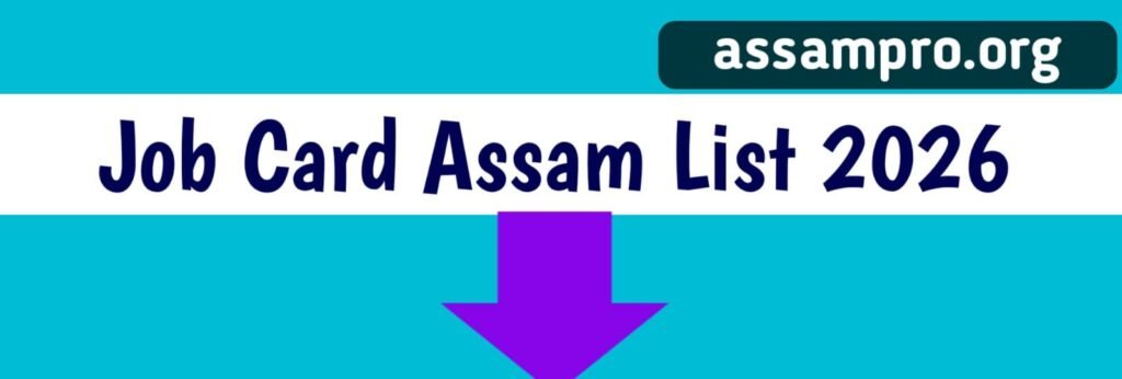 Job Card Assam List 2026
